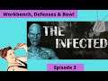 The Infected Lets Play, Gameplay. "Bow, Arrows, Defences & Work Bench" Episode 3
