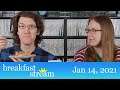 ☀️ Breakfast Stream | Jan 14, 2021 - "Babka from Katz's"