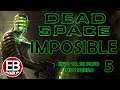 Dead Space en Imposible - Cap 5: Los malditos meteoritos