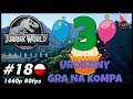 Jurassic World Evolution | #18 | Trzecie urodziny GraNaKompa