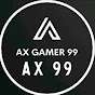 AX GAMER 99