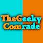 TheGeekyComrade