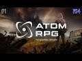 ATOM RPG [PS4] - Rosyjski Fallout! [Granko #1]