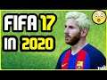 I PLAYED FIFA 17 AGAIN IN 2020 and it's STILL FUN! - Better than FIFA 20?
