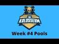The Kolosseum week #4 Pools | MK11 Online Series
