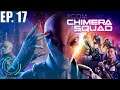 XCOM Chimera Squad - Ep 17 - Op Flummoxed Ember, Jerring Butterfly, Desperate Noose (No commentary)