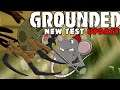 NEW GROUNDED UPDATE! That You Might Not Want To Download! 0.5 Test Live