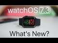 watchOS 7.3 is Out! - What's New?