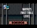 Super Mario Maker 2 - MAYRO'S FIRST SMM2 TROLL LEVEL (Troll Levels #8)