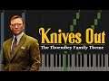 The Thrombey Family Theme - Knives Out | Piano Tutorial