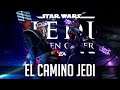 EL CAMINO DEL JEDI | STAR WARS JEDI FLALEN ORDER EP 3