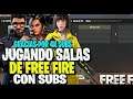 JUGANDO SALAS DE 4VS4 CON SUBS EN DIRECTO#FreeFire