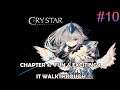 CRYSTAR playthrough chapter 4 - Fun and Exciting 1 - It