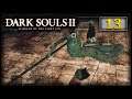 Dark Souls II SotFS #13 - Mytha, die Unheilskönigin