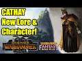 New CATHAY Lore And Character! - New Canon Updates Which Might Link With Total War Warhammer 3?