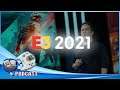 Press Start Podcast Episode 196 | "Will Xbox Deliver? E3 2021 Predictions"