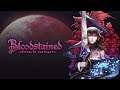 Bloodstained: Ritual of the Night. (12 серия)