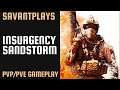 INSURGENCY SANDSTORM GAMEPLAY [PS4] ROAD TO 300 SUBS