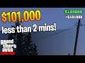 GTA 5 Online Easy $101,000 in less than 2 minutes!