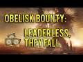 Obelisk Bounty Guide: Leaderless, They Fall. Fallen Captain Farm Destiny 2 Shadowkeep