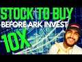 One of the Best Stocks to Buy Now Before Ark Invest Does!