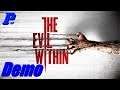The Evil Within Demo - Part III (PC) ( PLP Live )