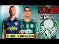 Palmeiras - Football Manager 19 - Live - Ep. 72