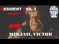 RESIDENT EVIL 3 REMAKE : EL GRAN PERSONAJE MIKHAIL VICTOR (#PARTE4)