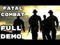 Fatal Combat (Demo) - Full Gameplay Walkthrough