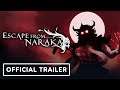 Escape from Naraka - Official Launch Trailer