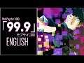 "99.9" - Mob Psycho 100 (English Cover by Sapphire feat. Y. Chang)