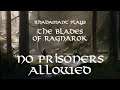 RimWorld The Blades of Ragnarok - No Prisoners Allowed // EP118