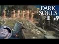 Sajam Plays Dark Souls 3 Pt. 9 | The Ringed City
