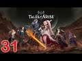 LG PLAYS TALES OF ARISE -- EPISODE 31 -- TRAINING GROUNDS ARE NO JOKE