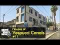 Part 11 - Houses of Vespucci Canals | The GTA V Tourist