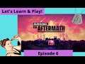 Surviving The Aftermath Ep 6 "First Death & Schools Open"