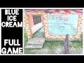 Blue Ice Cream - Full Gameplay
