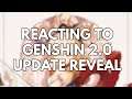Reacting to the Genshin Impact 2.0 Update Livestream!