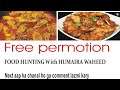 free promotion FOOD HUNTING With HUMAIRA WAHEED |
