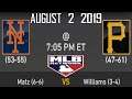 MLB | Mets vs Pirates | 8/2/19 Gameplay