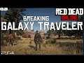 Red Dead Online Breaking Galaxy Traveler