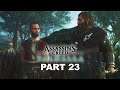 ASSASSIN'S CREED VALHALLA Gameplay Walkthrough Part 23 - Assassin's Creed Valhalla No Commentary
