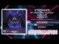 Beat Saber - Stronger - TheFatRat & Anjulie - Mapped by Reddek