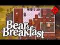 Build & Run a Hotel In the Woods! | Bear and Breakfast gameplay (Alpha Demo)