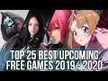 Top 25 Best Upcoming Free Online Games 2019~2020 | Destiny 2, Phantasy Star Online 2, Lost Ark...