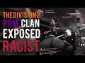 The Division 2 | Racist PGM Clan Exposed