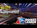 Daily Rocket League Plays: $2 TTS ROCKET LEAGUE