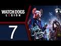 Watch Dogs: Legion playthrough pt7 - A Gruesome Discovery/Spiderbot RAGE!