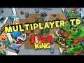 Like a King Gameplay (Android) Multiplayer TD