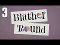 Blather 'Round [3] Oh, Exclamation!